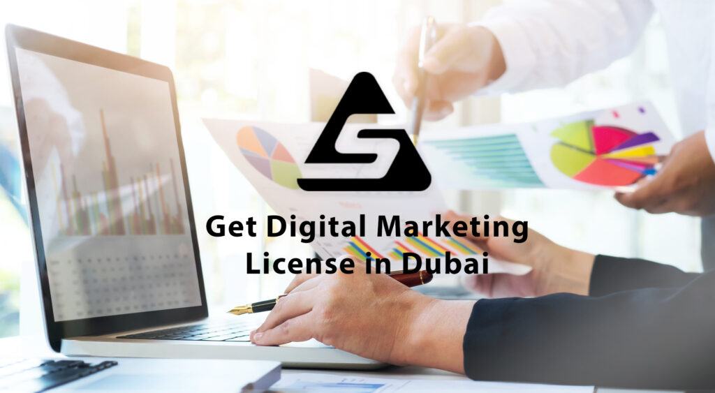 Get Digital Marketing License in Dubai